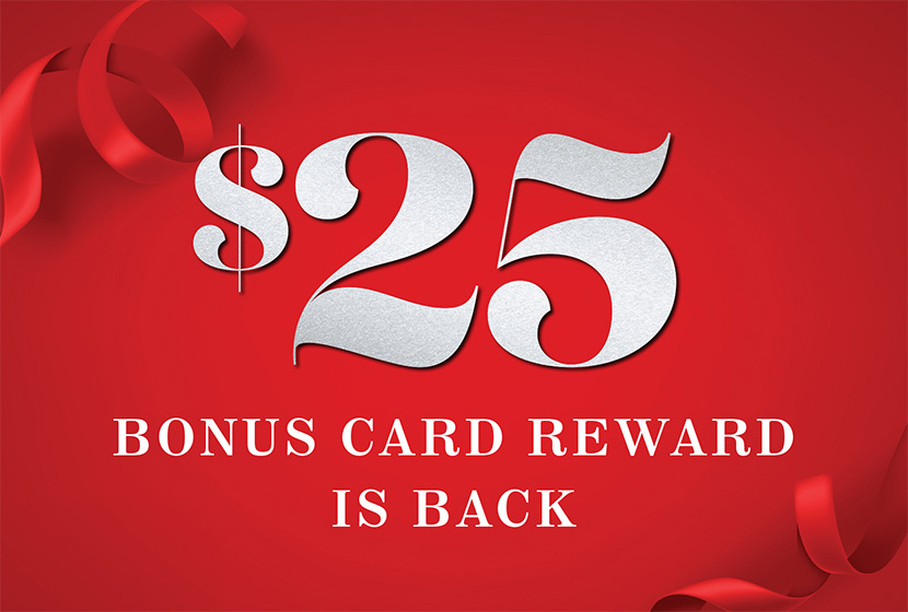 $25 bonus card reward is back