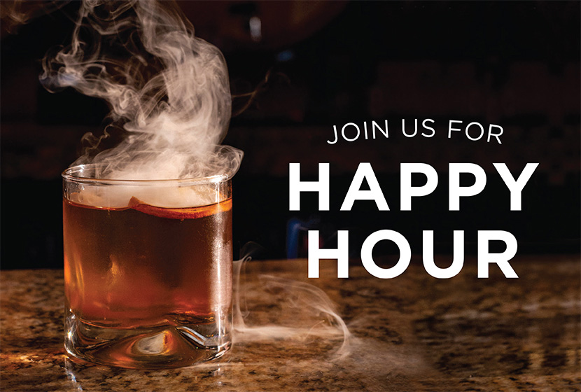 Join us for Happy Hour